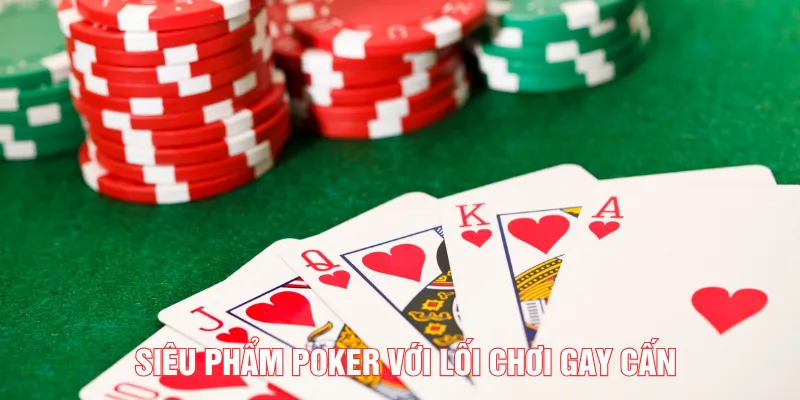 Trò đánh bài Poker không gian chuẩn quốc tế